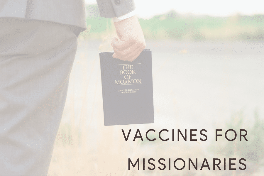 Vaccines for Missionaries