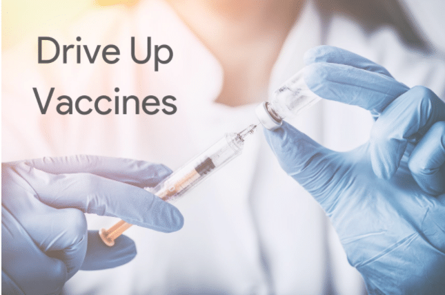 Drive Up Vaccines
